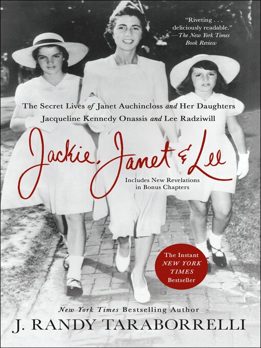 Title details for Jackie, Janet & Lee by J. Randy Taraborrelli - Wait list
